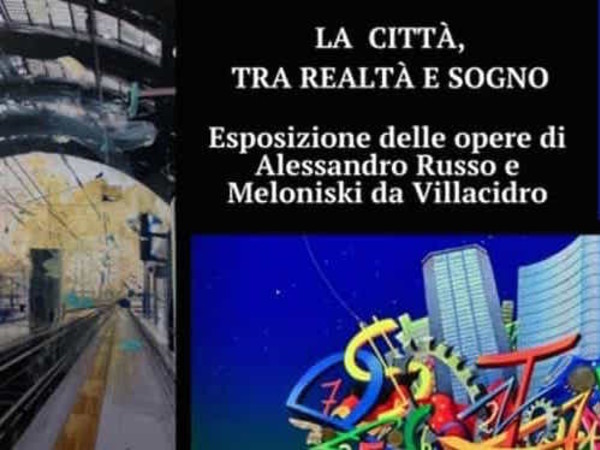 La città, tra realtà e sogno, Pisacane Arte, Milano