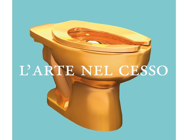 Francesco Bonami. L’arte nel cesso. Da Duchamp a Cattelan, ascesa e declino dell’arte contemporanea