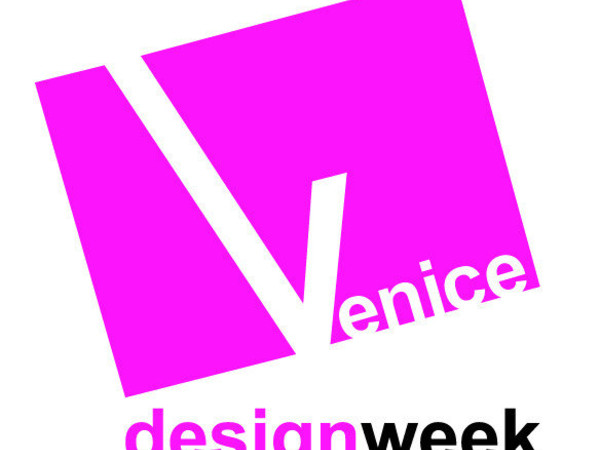 Venice design week 2013. IV edizione