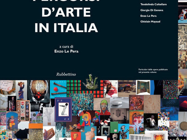 Percorsi d'arte in Italia 2014.  Percorsi dell'arte a Roma e nel Lazio