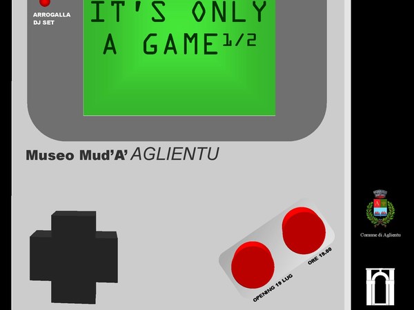 It's only a game 1/2, Mud'A' - Museo d'Aglientu