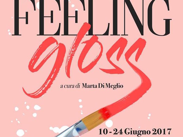 Vertigo, Feeling Gloss, Galleria Principe di Napoli