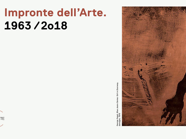 Impronte dell’Arte. 2RC 1963/2018, Galleria Nazionale d’Arte Moderna e Contemporanea, Roma