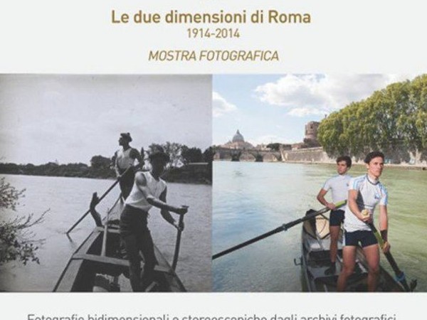 Le due dimensioni di Roma 1914-2014, Aldrovandi Villa Borghese, Roma