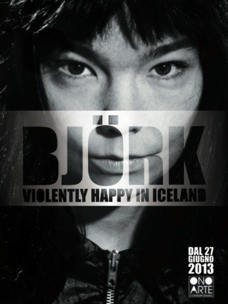 Bjork: Violently Happy in Iceland, ONO arte contemporanea, Bologna