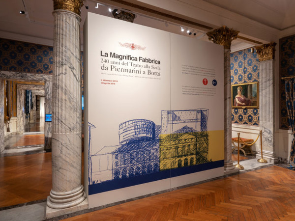 La Magnifica Fabbrica. 240 anni del Teatro alla Scala da Piermarini a Botta, Museo Teatrale alla Scala, Milano