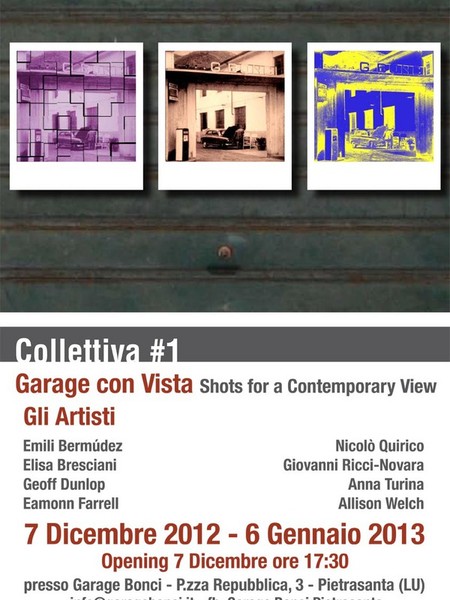 Collettiva #1. Garage con Vista - Shots for a Contemporary View