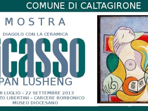 Pablo Picasso/ Pan Lusheng. Dialogo con la ceramica, Caltagirone 