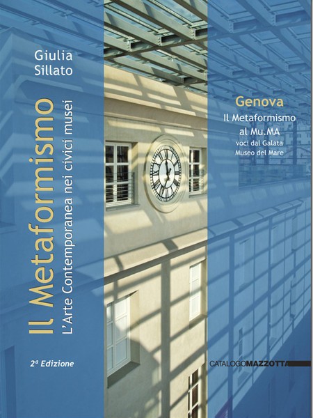 Il Metaformismo al Mu.MA. Voci dal Galata Museo del Mare, Genova