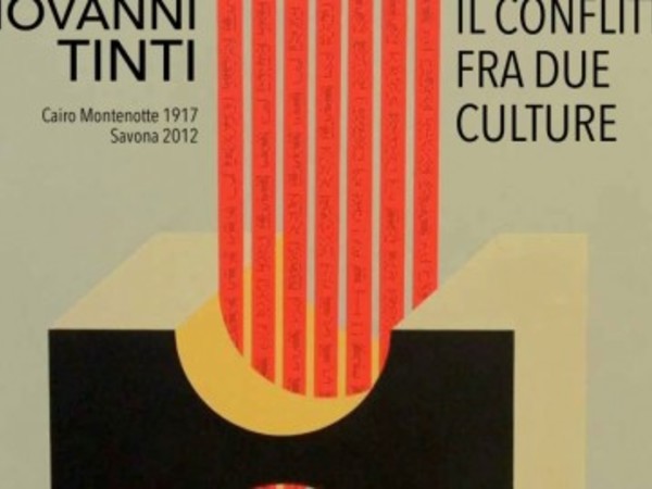 Giovanni Tinti. Il conflitto fra due culture