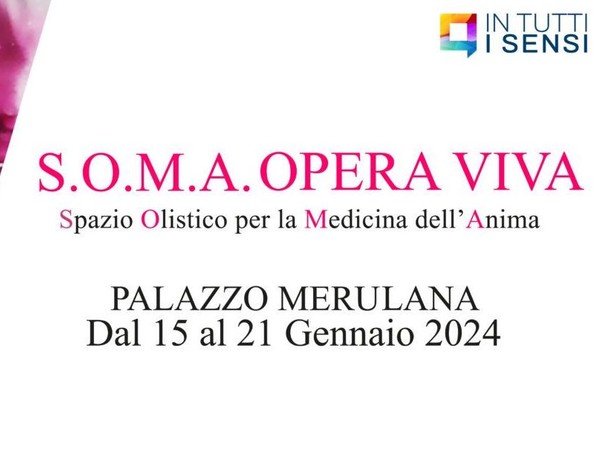 S.O.M.A OPERA VIVA | Spazio Olistico per la Medicina dell’Anima, Palazzo Merulana, Roma 