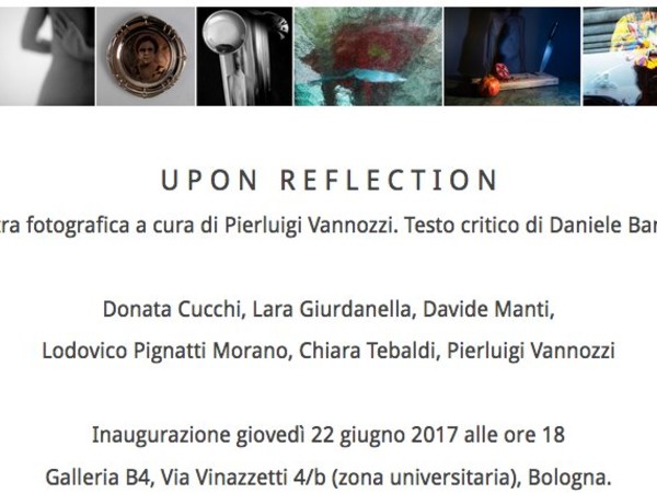 Upon reflection, Galleria B4, Bologna