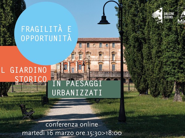 Fragilità e opportunità del giardino storico in paesaggi urbanizzati