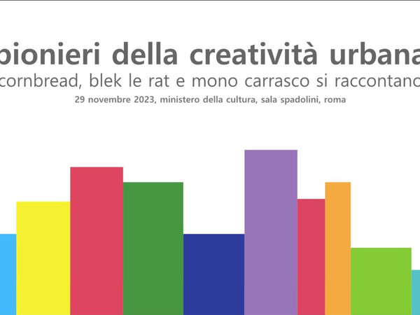 Pionieri della creatività urbana. Cornbread, Blek le Rat e Mono Carrasco si raccontano