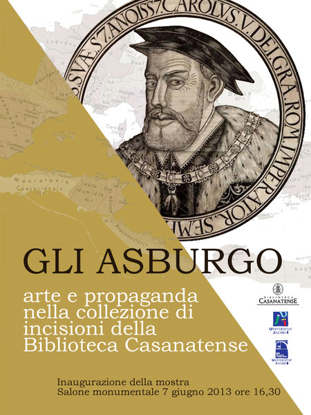 Gli Asburgo. Arte e propaganda nella collezione di incisioni della Biblioteca Casanatense