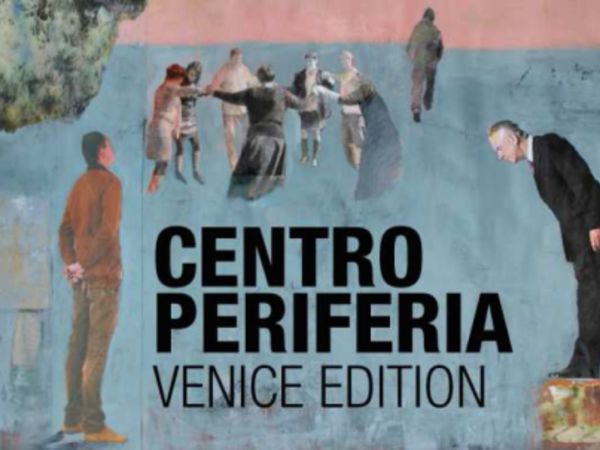 Centro-PeriferiaVenive Edition