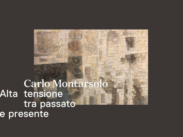 Montarsolo. Alta tensione tra passato e presente, Galleria Nazionale d’Arte Moderna e Contemporanea, Roma