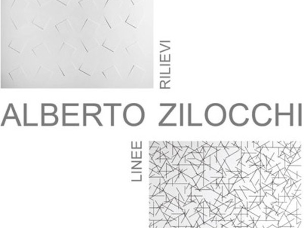 Alberto Zilocchi. Rilievi e Linee