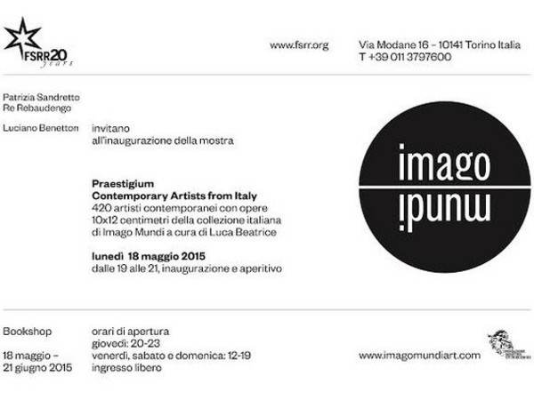 fregar precedente Aturdir Praestigium Contemporary Artists from Italy. Imago Mundi – Luciano Benetton  Collection - Mostra - Torino - Fondazione Sandretto Re Rebaudengo - Arte.it
