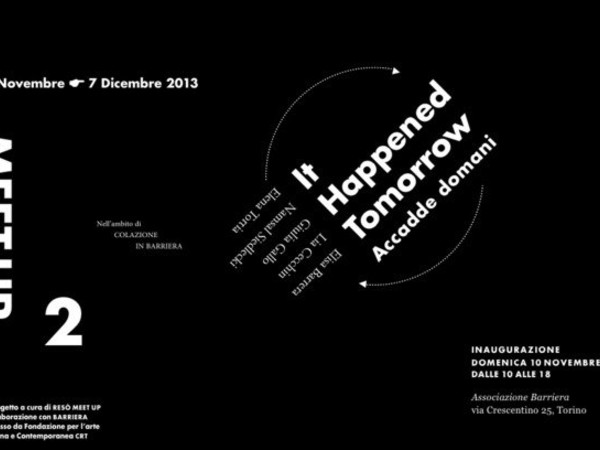 Resò Meet Up 2. It happened tomorrow. Accadde domain, Torino