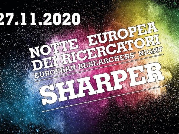 Sharper Night – Notte Europea dei Ricercatori