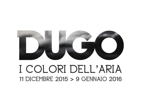 Dugo. I colori dell'aria, Gorizia