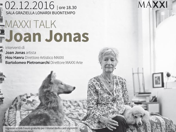 MAXXI Talk - Joan Jonas, MAXXI Museo nazionale delle arti del XXI secolo, Roma