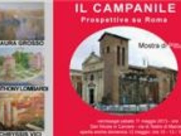 Il Campanile. Prospettive su Roma, Basilica di San Nicola in Carcere, Roma