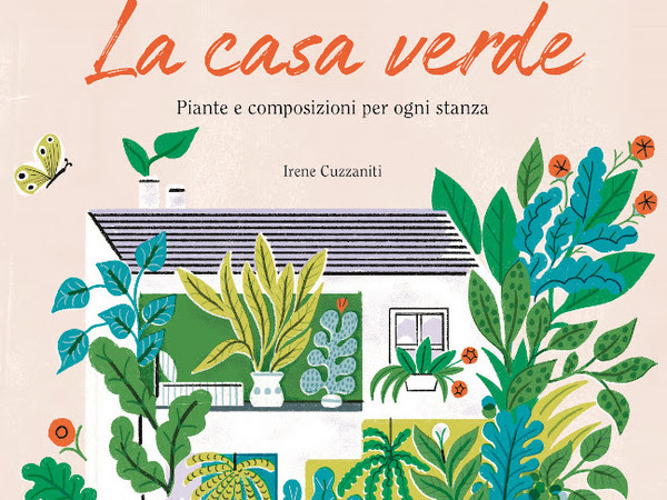 Irene Cuzzaniti, La casa verde. Edizioni 24 ORE Cultura