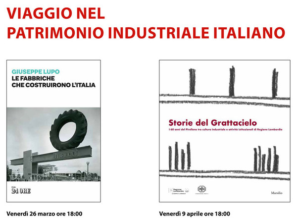 Viaggio nel patrimonio industriale italiano