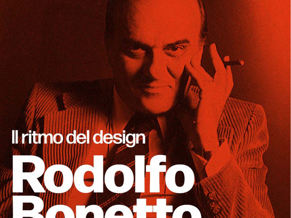 Il ritmo del design. Rodolfo Bonetto, ADI Design Museum, Milano