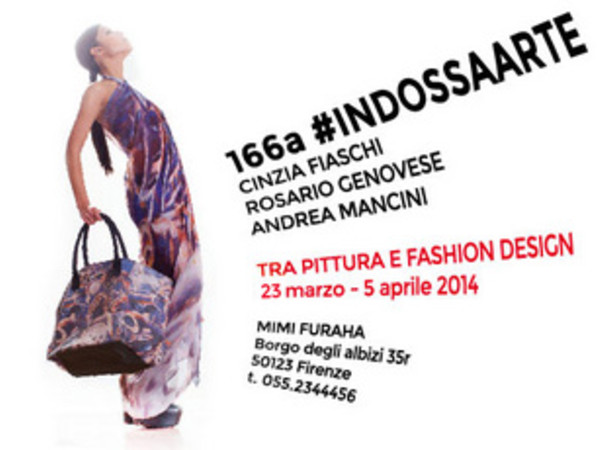 166 #Indossaarte, Palazzo di Borgo Albizi - Gallery Mimi Furaha, Firenze