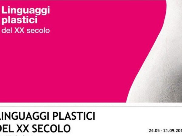 Linguaggi plastici del XX secolo, Galleria Civica, Trento