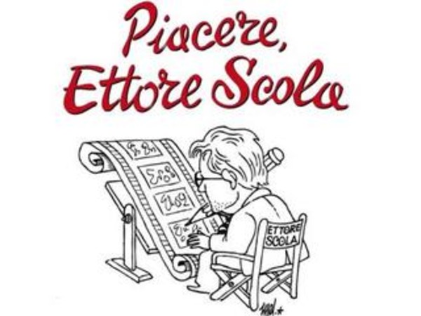 Piacere, Ettore Scola