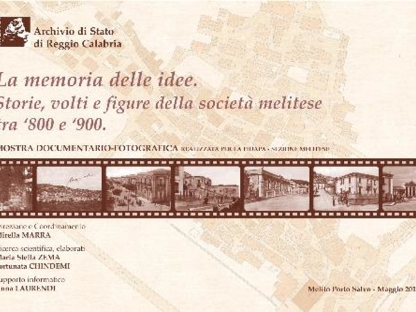 La memoria delle idee. Storie, volti e figure della società melitese tra '800 e '900