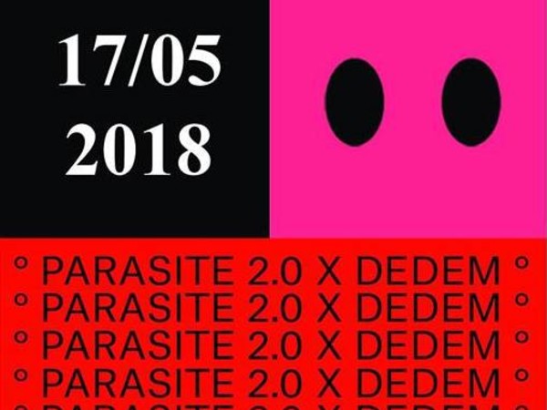 Parasite 2.0 x Dedem | Monolithic Rituals