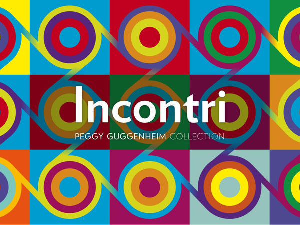 Incontri di storia dell’arte online, Collezione Peggy Guggenheim, Venezia