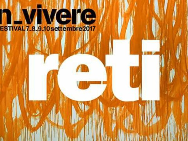 Con-vivere Carrara Festival 2017 - Reti