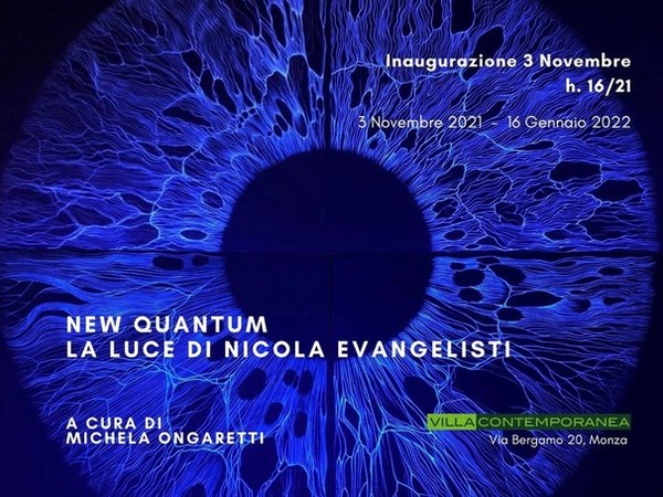 New quantum. La luce di Nicola Evangelisti, Villa Contemporanea, Monza
