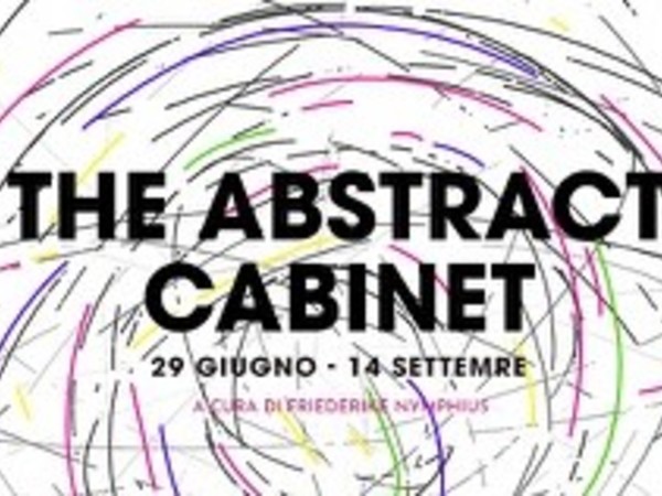 The Abstract Cabinet, Eduardo Secci Contemporary, Firenze