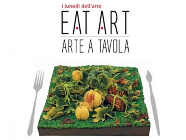 Eat Art. Arte in Tavola. I grandi Chef si confrontano con l'arte contemporanea, GAM, Torino