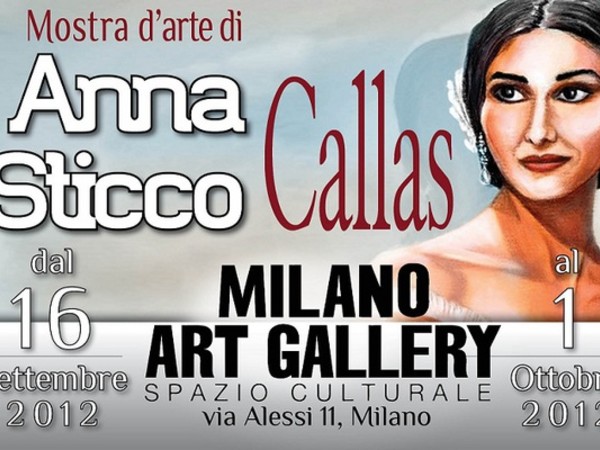 Anna Sticco, Callas, Milano Art Gallery
