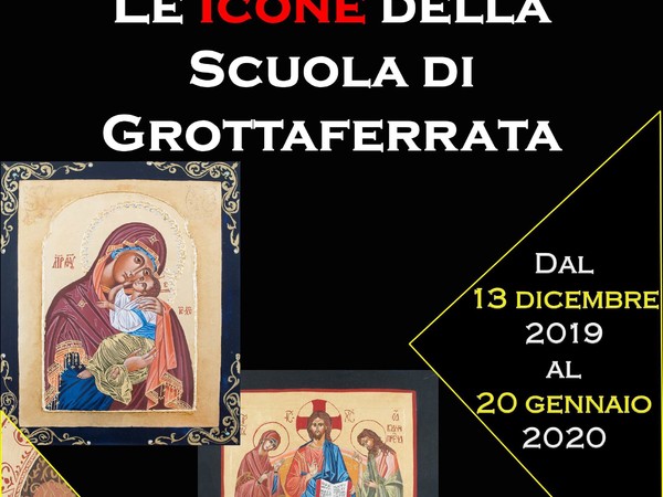 Le Icone della Scuola di Grottaferrata, Abbazia di Santa Maria di Grottaferrata