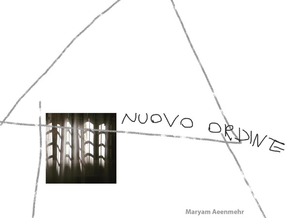 Nuovo Ordine. Maryam Aeenmehr - Saba Najafi