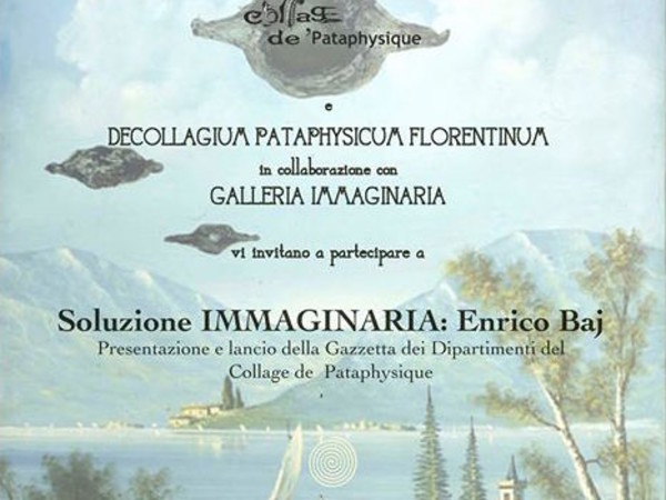 Soluzione Immaginaria: Enrico Baj - Presentazione, Galleria Immaginaria, Firenze