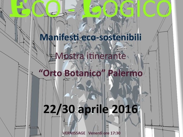 Eco-Logico. Manifesti Eco-sostenibili, Palermo