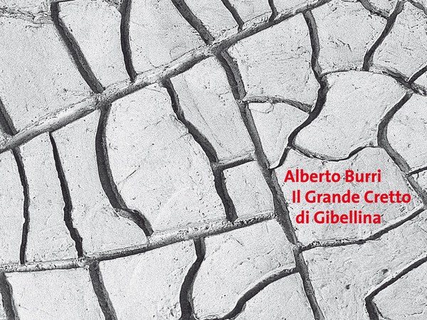 Alberto Burri. Il Grande Cretto di Gibellina di Massimo Recalcati 