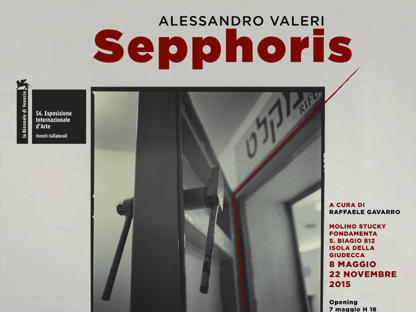 Alessandro Valeri, <em>SEPPHORIS</em>, Venezia, Molino Stucky