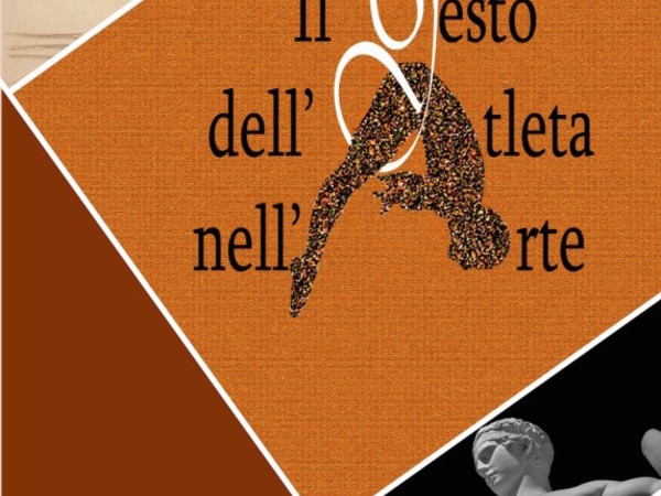 Il gesto dell’atleta nell’arte