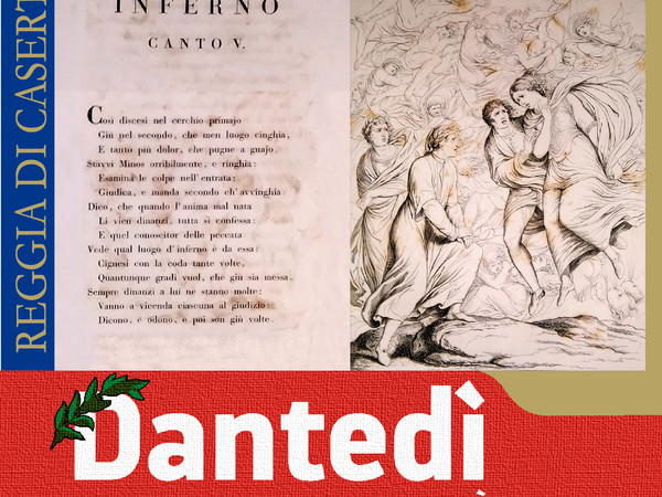 #Dantedì, la Reggia di Caserta racconta il suo legame con il sommo Poeta